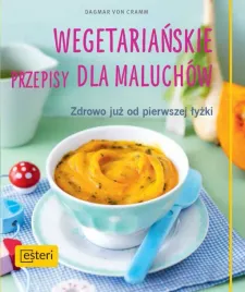 wegetarianskie-przepisy-dla-maluchow-d-von-cramm
