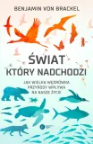 swiat-ktory-nadchodzi-benjamin-von-brackel-stan-nowy