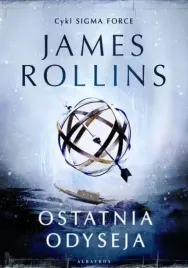 ostatnia-odyseja-sigma-force-tom-15-rollins