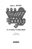 all-thats-left-in-the-world-erik-j-brown-stan-nowy