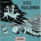 pies-kolumba-rowicki-piotr