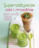 graimes-nicola-superodzywcze-soki-i-smoothie