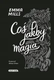 cos-jakby-magia-emma-mills-wydawnictwo-must-read