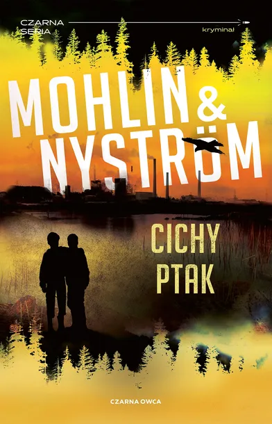 cichy-ptak-john-adderley-tom-3-p-mohlin-p-nystrom-tytul-cichy-ptak-john-adderley-tom-3