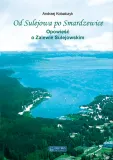 od-sulejowa-po-smardzewice-andrzej-kobalczyk-wydawnictwo-ksiezy-mlyn