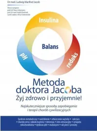 metoda-doktora-jacobsa-zyj-zdrowo-i-przyjemnie