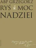 moc-nadziei-grzegorz-rys-stan-nowy