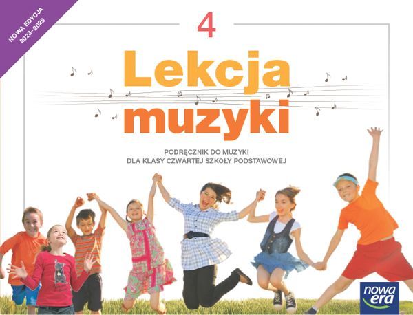 Lekcja muzyki NEON. SP Kl 4. Podręcznik. 2023-2025 MUZYKA NOWA ERA 2024