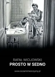 prosto-w-sedno-wicijowski-rafal