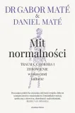 mit-normalnosci-daniel-mate-gabor-mate