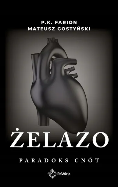 zelazo-paradoks-cnot-tom-2-wydawnictwo-rewizja