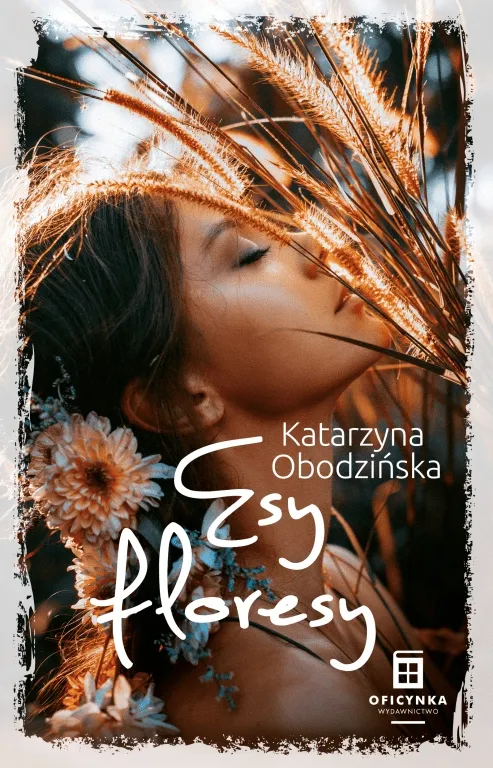 esy-floresy-obodzinska-katarzyna