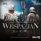 wespazjan-t-2-kat-rzymu-audiobook-tytul-wespazjan-kat-rzymu-tom-2