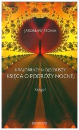 ksiega-o-podrozy-nocnej-krajobrazy-mojej-duszy-1