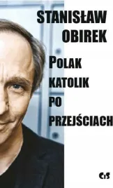 polak-katolik-po-przejsciach-stanislaw-obirek