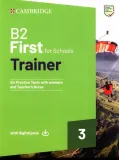 b2-first-for-schools-trainer-3-trainer-with-answers-with-digital-pack