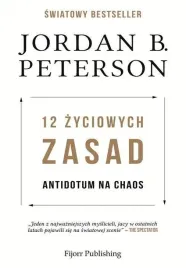 12-zyciowych-zasad-jordan-b-peterson
