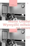 wymyslic-milosc-na-nowo-mona-chollet-stan-nowy