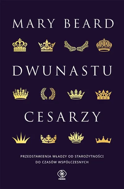 dwunastu-cesarzy-mary-beard-epoka-starozytnosc-do-476