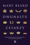 dwunastu-cesarzy-mary-beard-epoka-starozytnosc-do-476