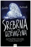 leslie-pietrzyk-srebrna-dziewczyna