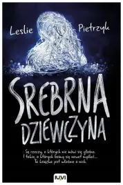 leslie-pietrzyk-srebrna-dziewczyna