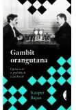 gambit-orangutana-kasper-bajon-stan-nowy