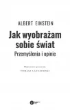 jak-wyobrazam-sobie-swiat-albert-einstein-stan-nowy