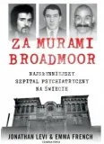 za-murami-broadmoor-tomasz-wyzynski-tytul-za-murami-broadmoor