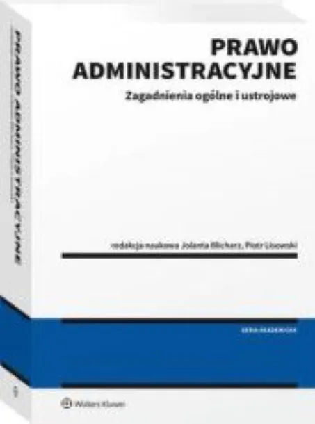 prawo-administracyjne-zagadnienia-wydawnictwo-wolters-kluwer-polska