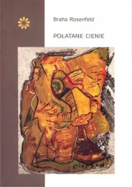 rosenfeld-braha-polatane-cienie