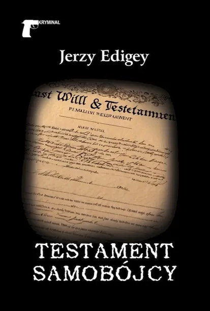 testament-samobojcy-jerzy-edigey-tytul-testament-samobojcy