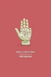 przyducha-maciej-piotr-prus