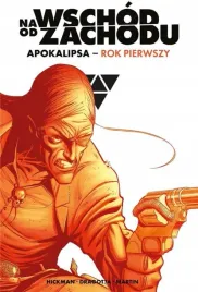 na-wschod-od-zachodu-apokalipsa-rok-pierwszy