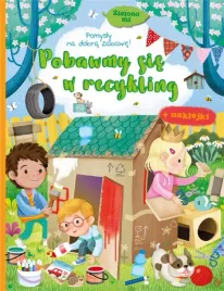 zielono-mi-pobawny-sie-w-recykling-praca