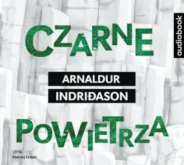 czarne-powietrza-arnaldur-indridason-audiobook-mp3-cd