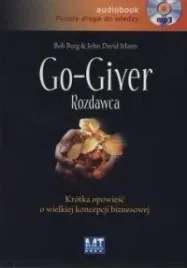 go-giver-rozdawca-krotka-opowiesc-o-wielkiej-koncepcji-biznesowej-bob-burg