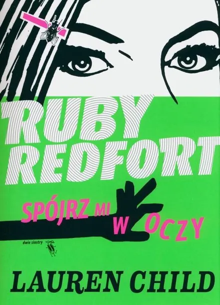 ruby-redfort-spojrz-mi-w-oczy-wydawnictwo-dwie-siostry