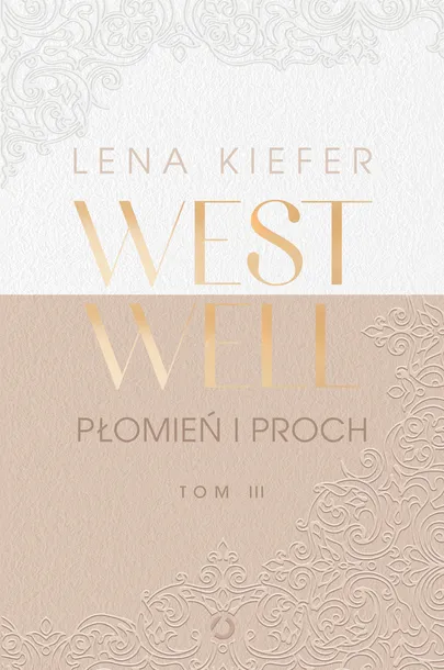 westwell-t-3-plomien-i-proch-wydawnictwo-wydawnictwo-otwarte