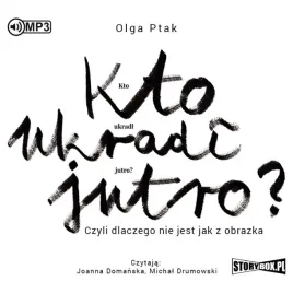 cd-mp3-kto-ukradl-jutro-czyli-dlaczego-nie-jest-jak-z-obrazka