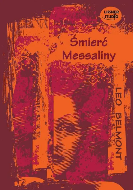 smierc-messaliny-audiobook-autor-leo-belmont