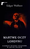 martwe-oczy-londynu-edgar-wallace-stan-nowy