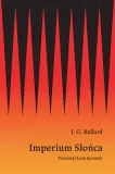 imperium-slonca-j-g-ballard-stan-nowy