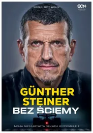 bez-sciemy-moja-niesamowita-dekada-w-formule-1-gunther-steiner