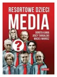 resortowe-dzieci-media-wydanie-2-dorota-kania