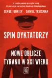 spin-dyktatorzy-sergei-guriev-daniel-treisman-stan-nowy
