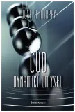 cud-dynamiki-umyslu-joseph-murphy