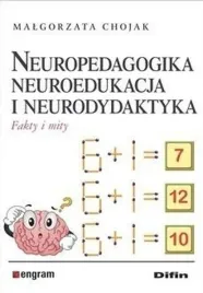 neuropedagogika-neuroedukacja-i-neurodydaktyka-fakty-i-mity