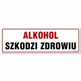 alkohol-szkodzi-zdrowiu-tabliczka-pvc-300x100-mm-znak-informacyjny-bhp