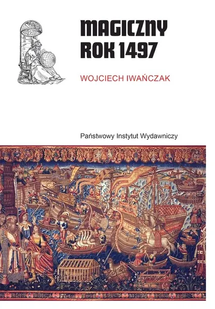 magiczny-rok-1497-wydawnictwo-panstwowy-instytut-wydawniczy-piw